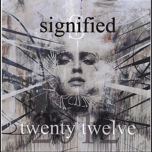 Signified -Twenty Twelve (EP) (2012)
