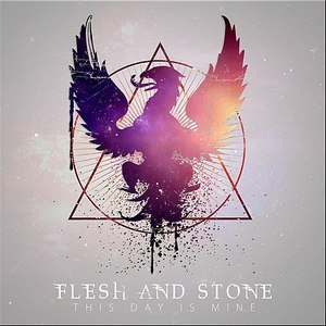 Flesh and Stone - This Day Is Mine (EP) (2012)